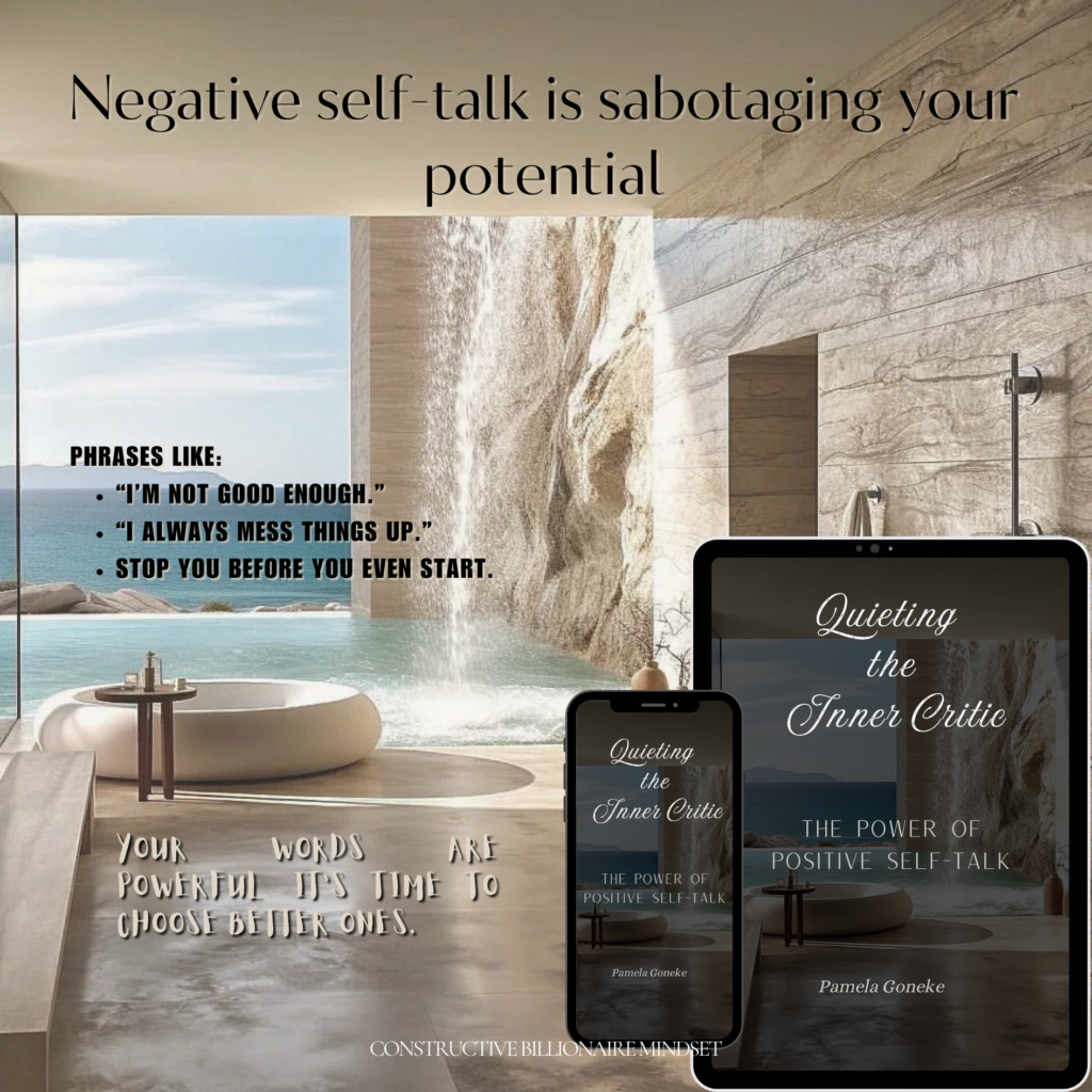 Quieting the Inner Critic The Power of Positive Self-Talk
